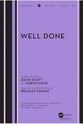 Well Done SATB choral sheet music cover